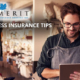 Business Insurance Tips
