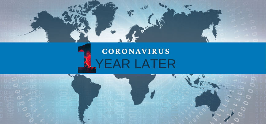 COVID-19 1 Year Later: How COVID-19 Has Impacted Cybersecurity