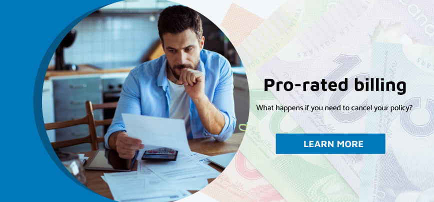 Prorated Billing - What happens if you need to end an insurance policy early?
