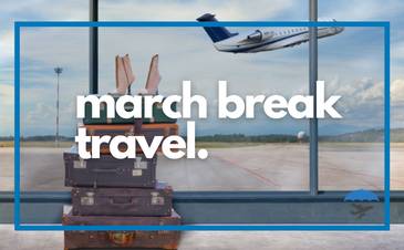March Break Travel | Merit Insurance