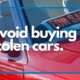 Brokers Can Help Clients Avoid Purchasing Stolen Vehicles