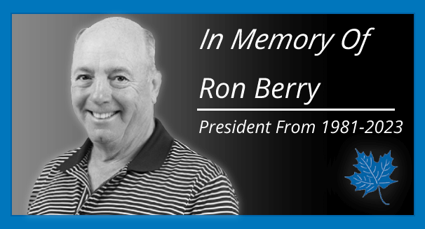 In Memory of Ron Berry, FCIP & CIP - President 1981 - 2023 | Merit Insurance Brokers Inc.