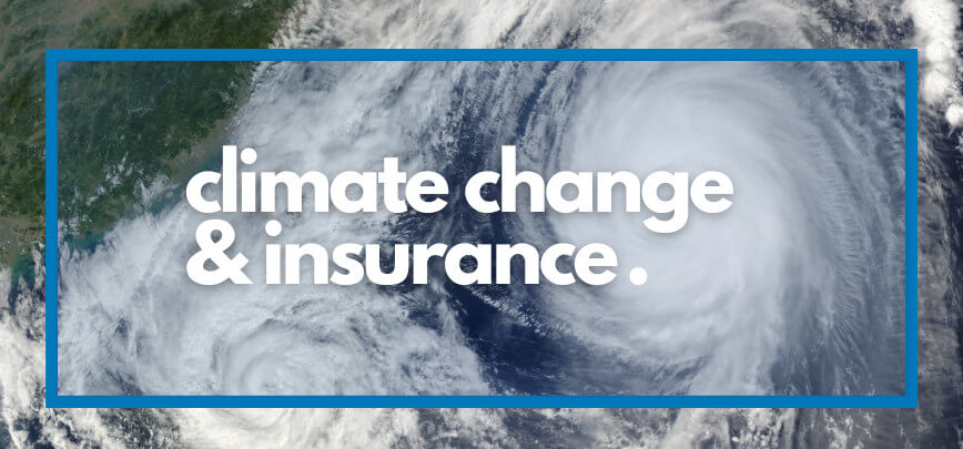 Climate Change and Insurance - Navigating the Storm | Merit Insurance Brokers Inc., Toronto, Waterdown, Ontario