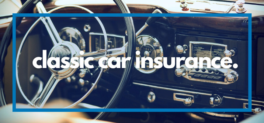 Classic Car Insurance - Safeguard Your Classic Car Investment | Merit Insurance Brokers Inc., Toronto, Waterdown