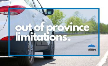 Out of Province Limitations | Merit Insurance Brokers Inc., Toronto, Waterdown, Ontario, Canada