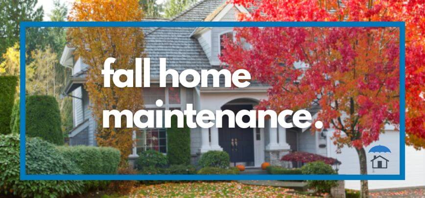 Fall Home Maintenance | Merit Insurance Brokers Inc., Toronto, Waterdown, Ontario, Canada