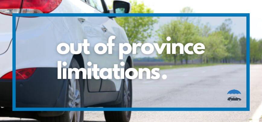 Out of Province Limitations | Merit Insurance Brokers Inc., Toronto, Waterdown, Ontario, Canada