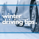 Winter Driving Tips | Merit Insurance Brokers Inc., Toronto, Waterdown, Ontario, Canada