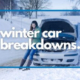 Winter Car Breakdowns | Merit Insurance Brokers Inc., Toronto, Waterdown, Ontario, Canada