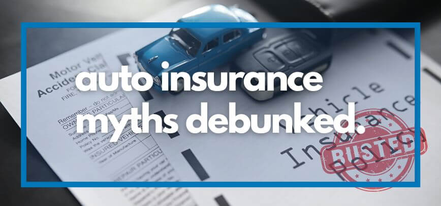 Auto Insurance Myths Debunked | Merit Insurance Brokers Inc., Toronto, Waterdown, Ontario, Canada