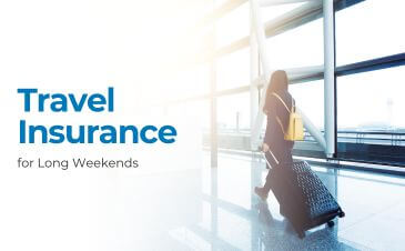 Travel Insurance for Long Weekends | Merit Insurance Brokers Inc., Toronto, Waterdown, Ontario, Canada
