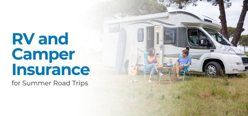 RV and Camper Insurance for Summer Road Trips | Merit Insurance Brokers Inc., Toronto, Waterdown, Ontario, Canada