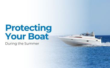 Protecting Your Boat During the Summer | Merit Insurance Brokers Inc., Toronto, Waterdown, Ontario, Canada