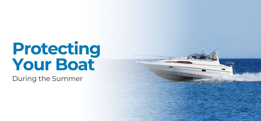 Protecting Your Boat During the Summer | Merit Insurance Brokers Inc., Toronto, Waterdown, Ontario, Canada
