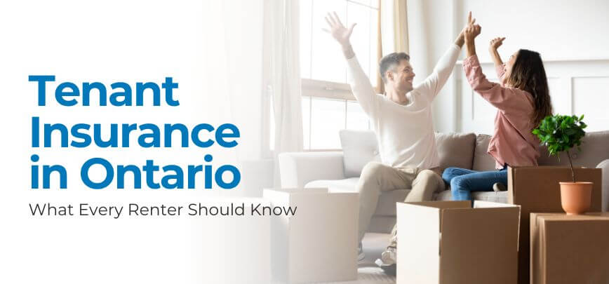 Tenant Insurance in Ontario: What Every Renter Should Know | Merit Insurance Brokers Inc., Toronto, Waterdown, Ontario, Canada