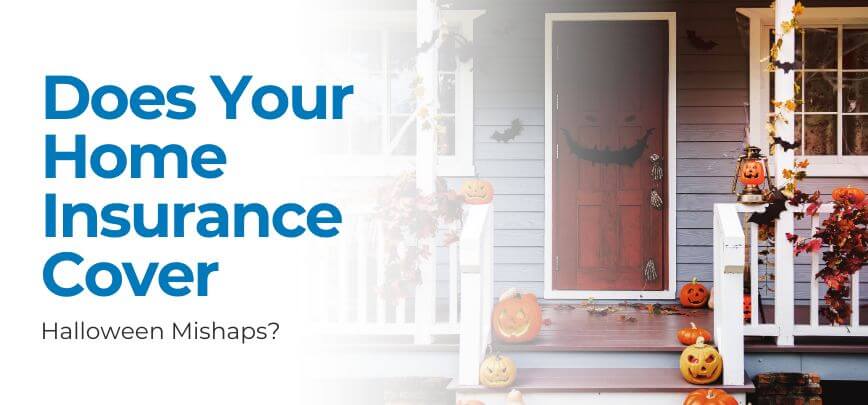 Does Your Home Insurance Cover Halloween Mishaps? | Merit Insurance Brokers Inc., Toronto, Waterdown, Ontario, Canada