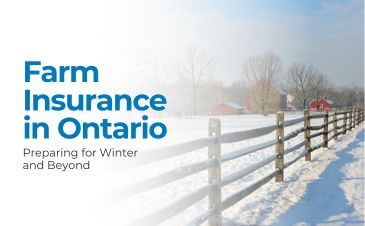 Farm Insurance in Ontario: Preparing for Winter and Beyond | Merit Insurance Brokers Inc., Toronto, Waterdown, Ontario, Canada
