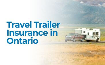 Travel Trailer Insurance in Ontario | Merit Insurance Brokers Inc., Toronto, Waterdown, Ontario, Canada
